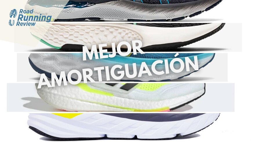 Las zapatillas con mejor amortiguación de - ROADRUNNINGReview.com