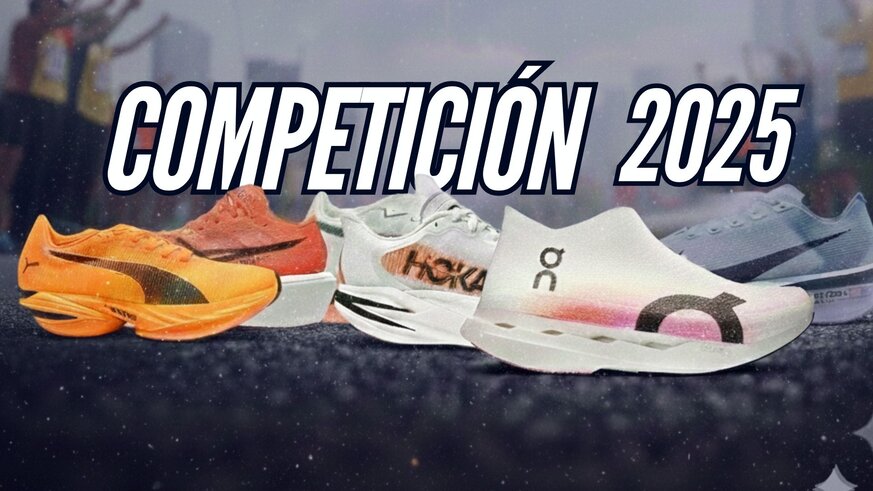 Zapatillas para competir de 2025 : Las que marcan la diferencia